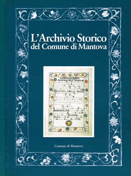L'Archivio storico del Comune di Mantova