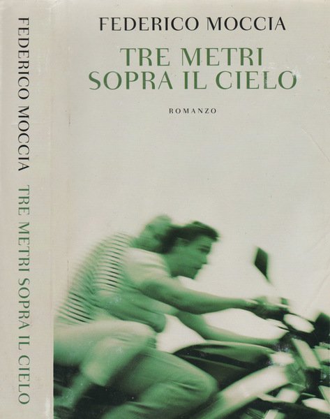 Tre metri sopra il cielo