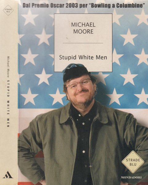 Stupid White Men | Immagine principale