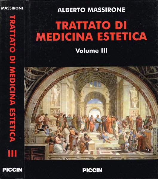 Trattato di Medicina Estetica Volume III