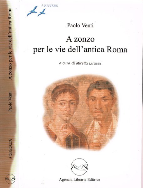 A zonzo per le vie dell'antica Roma