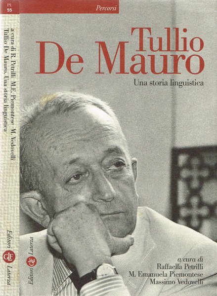 Tullio De Mauro Una storia linguistica