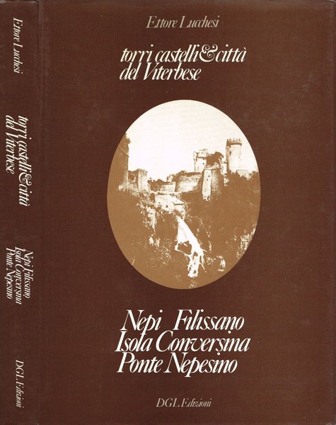 Nepi - Filissano - Isola Conversina - Ponte Nepesino