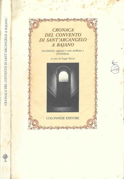 Cronaca del convento di Sant'Arcangelo a Bajano