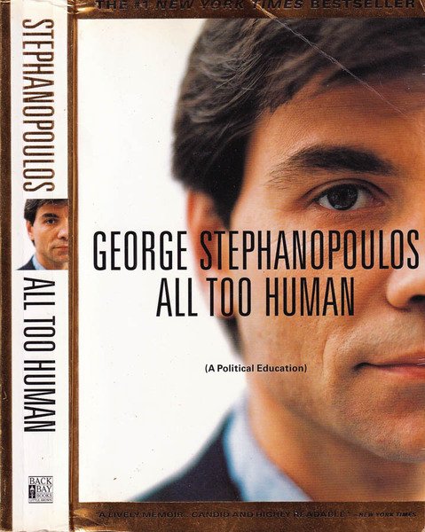 All too human A political education