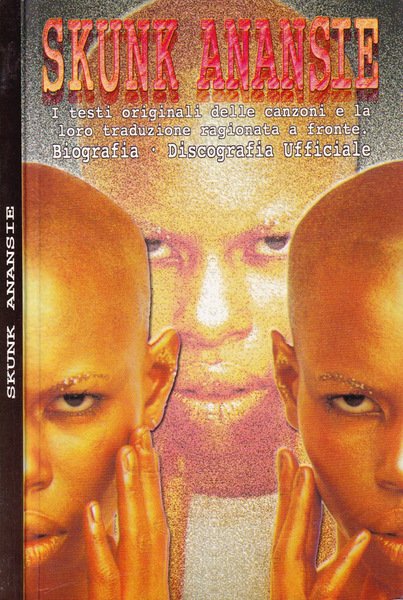 Skunk Anansie Tutti i testi con la traduzione ragionata a fronte