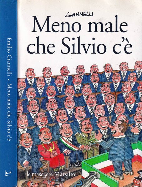 Meno male che Silvio c'è