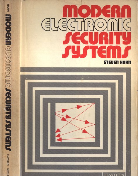 Modern electronic security systems