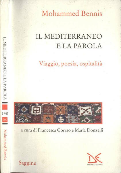 Il Mediterraneo e la parola Viaggio, poesia, ospitalità