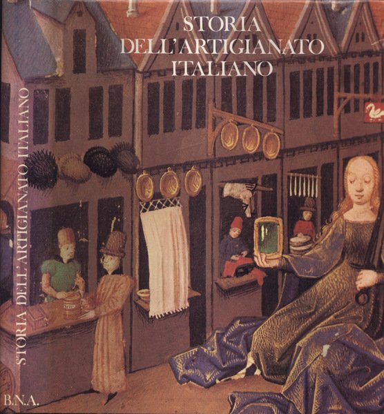 Storia dell' artigianato italiano