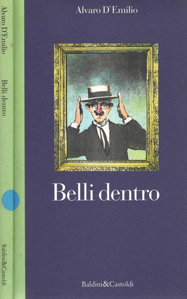 Belli dentro