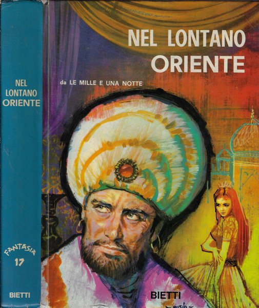 Nel lontano oriente Da le mille e una notte