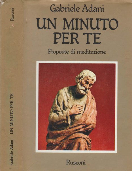 Un minuto per te Proposte di meditazione