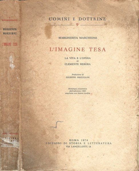 L'imagine tesa La vita e l'opera di Clemente Rebora