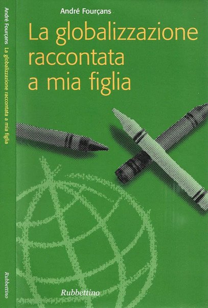 La globalizzazione raccontata a mia figlia | Immagine principale