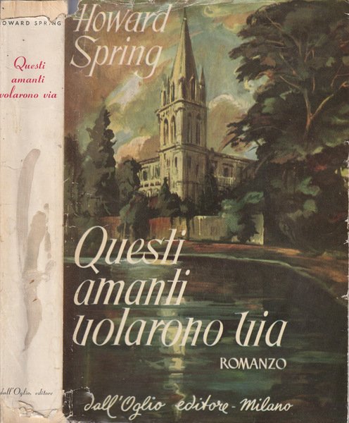Questi amanti volarono via