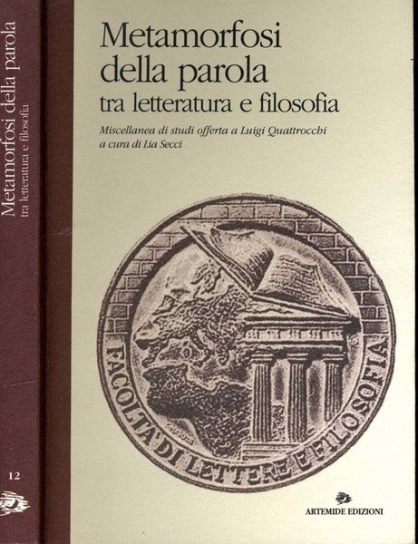 Metamorfosi Della Parola Tra Letteratura E Filosofia