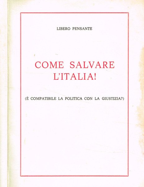 Come Salvare L'Italia!