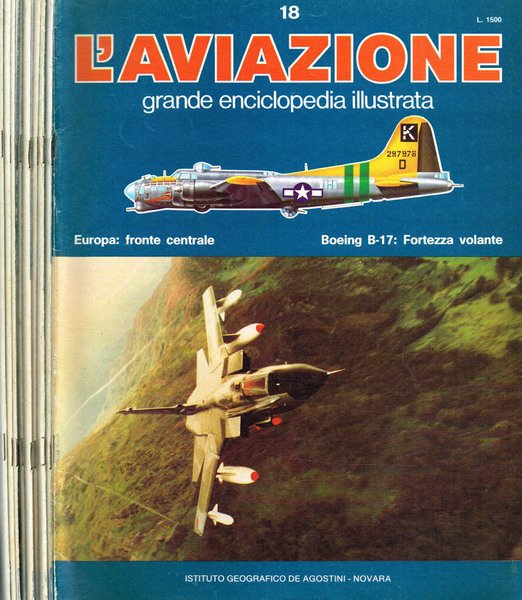 L'Aviazione. Grande enciclopedia illustrata. Fascicoli 18(x2), 27,36, 37, 39, 40, 42, 47, 60, 62, 66