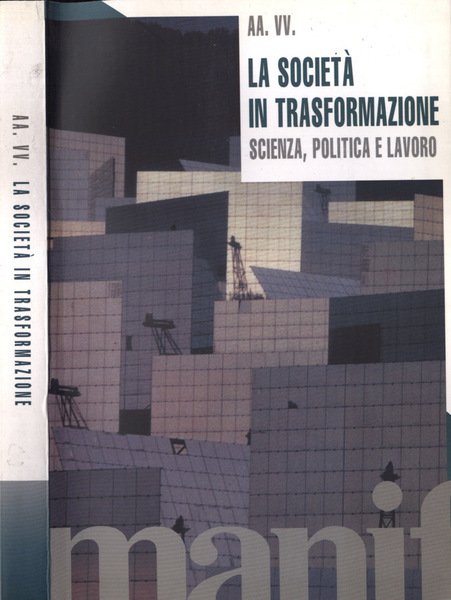 La società in trasformazione