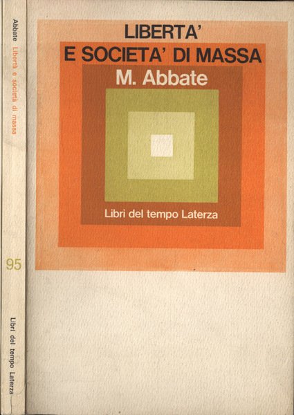Libertà e società di massa | Immagine principale