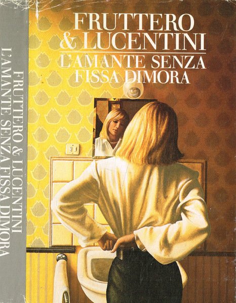 L'amante senza fissa dimora