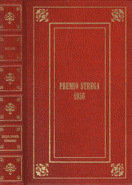 Cinque storie Ferraresi Premio strega 1956