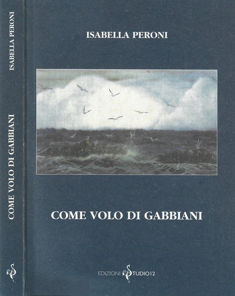 Come volo di gabbiani