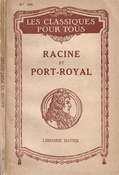 Racine et Port-Royal