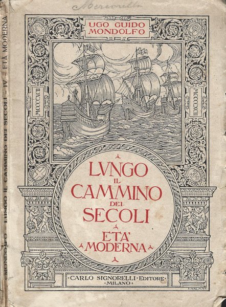 Lungo il cammino dei secoli L'Età Moderna