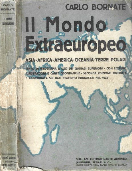 Il Mondo Extraeuropeo Asia- Africa- America- Oceania- Terre Polari