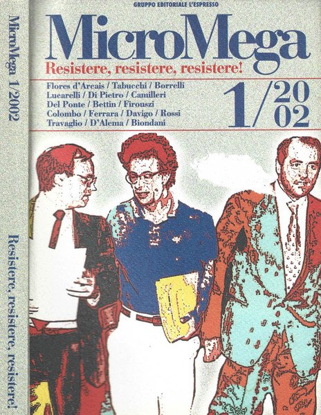 MicroMega Resistere, resistere, resistere!