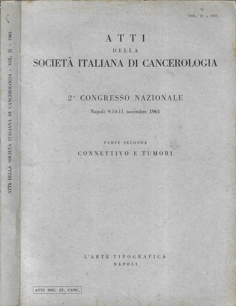 Atti della Società Italiana di Cancerologia parte II Connettivo e …