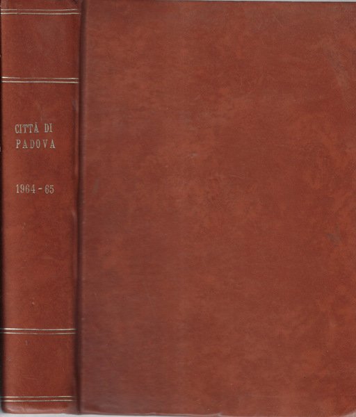 Città di Padova anni 1964-1965 annate complete Rivista del comune | Immagine principale