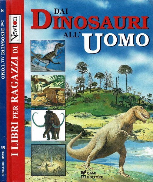 Dai dinosauri all'uomo