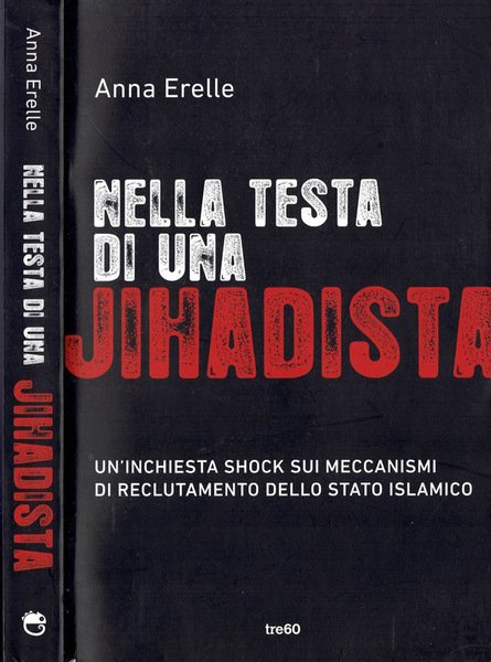 Nella testa di un Jihadista