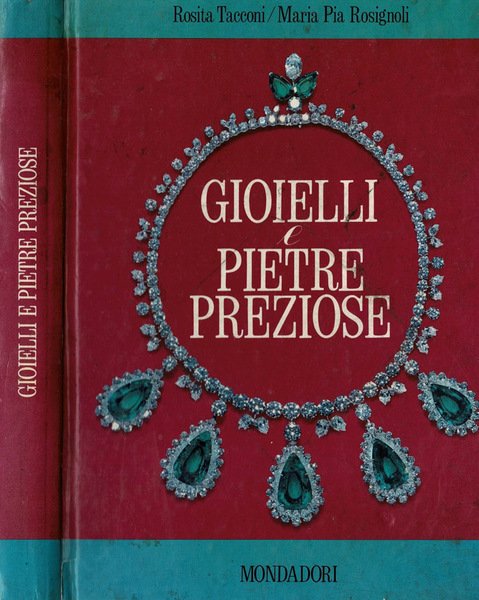 Goielli e pietre preziose