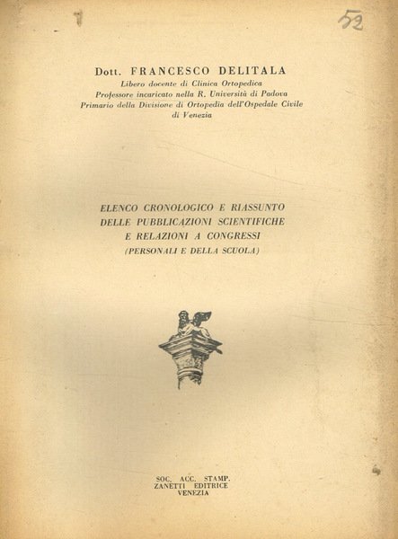 Elenco cronologico e riassunto delle pubblicazioni scientifiche e relazioni a …