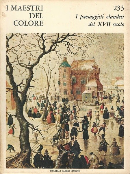 I paesaggisti olandesi del XVII secolo