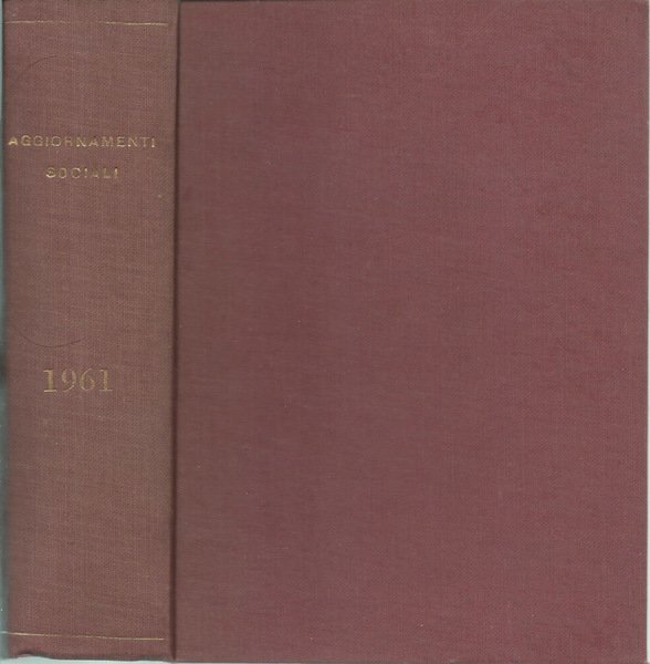 Aggiornamenti Sociali, 1961- Anno XII-Annata Completa | Immagine principale