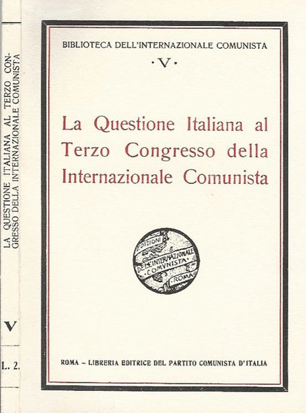 La questione italiana al terzo Congresso della Internazionale Comunista