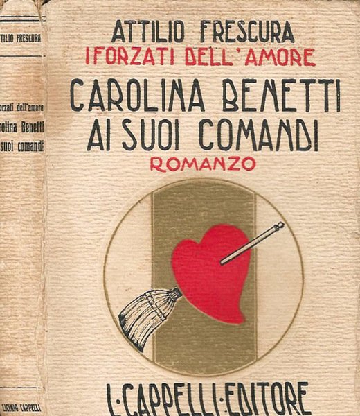 I forzati dell'amore - Carolina Benetti ai suoi comandi