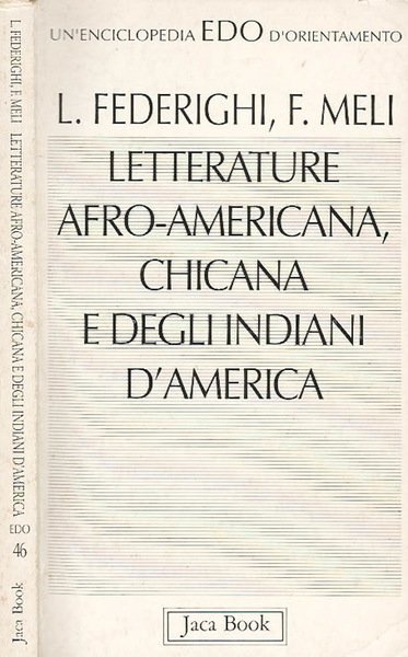 Letterature Afro - Americana, Chicana e degli Indiani d'America