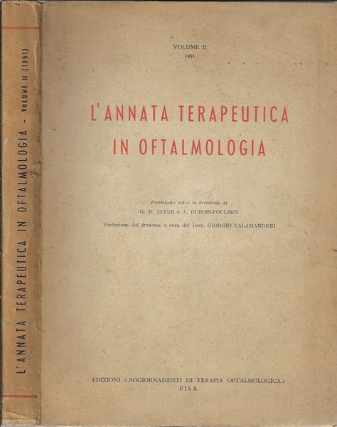 L'annata terapeutica in oftalmologia Vol II 1951