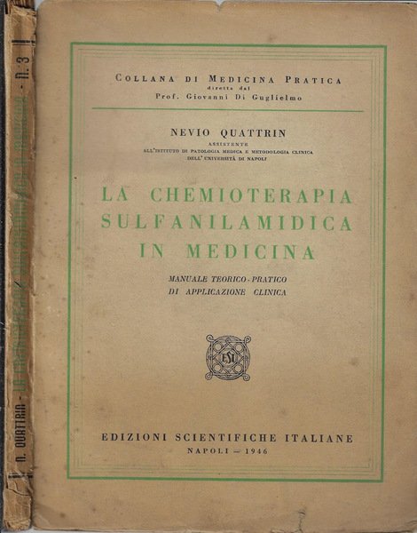 La chemioterapia sulfanilamidica in medicina
