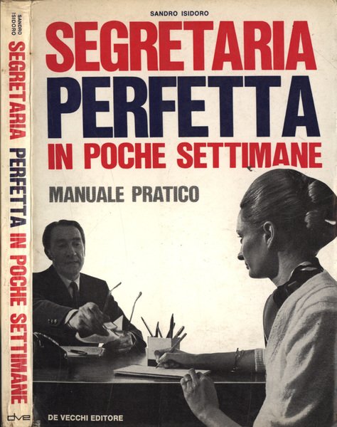 Segretaria perfetta in poche settimane