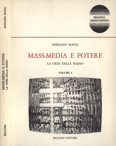 Mass - media e potere Vol. I | Immagine principale