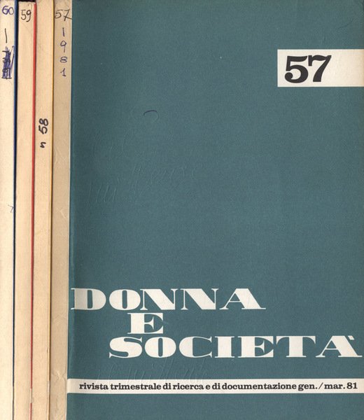 Donna e società Anno 1981 n. 57 - 58 - …