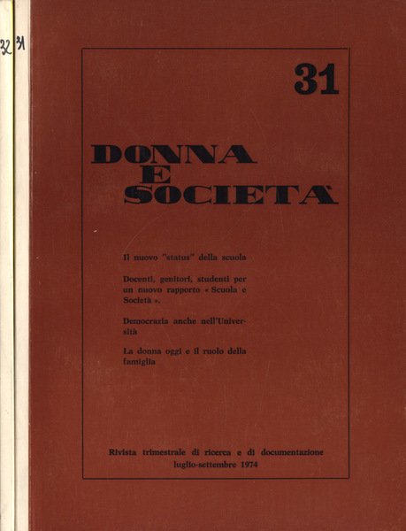 Donna e società Anno 1974 n. 31 - 32