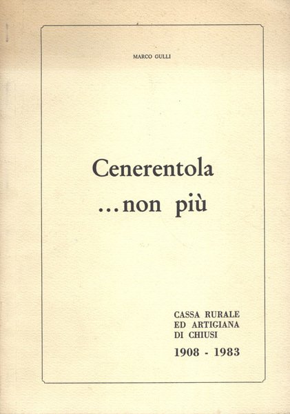 Cenerentola non più